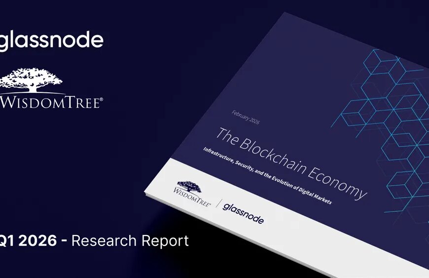 Wisdom Tree + Glassnode: Repensando as Blockchains como Sistemas Econômicos